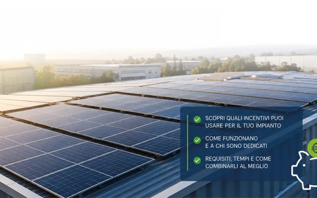 Incentivi Fotovoltaico Aziendale 2026: Guida Completa